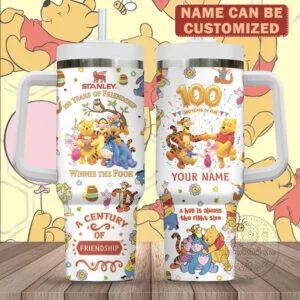 Personalized Winnie the Pooh 100th Anniversary Friendship 40oz Tumbler 51 Personalized Winnie the Pooh 100th Anniversary Friendship 40oz Tumbler