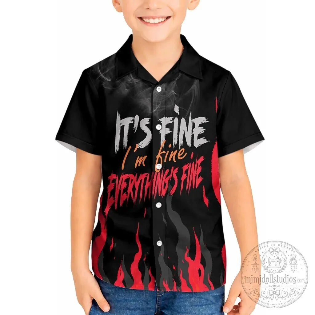 It's Fine I'm Fine Everything's Fine Sarcastic Kids Hawaiian Shirt 11 It's Fine I'm Fine Everything's Fine Sarcastic Kids Hawaiian Shirt