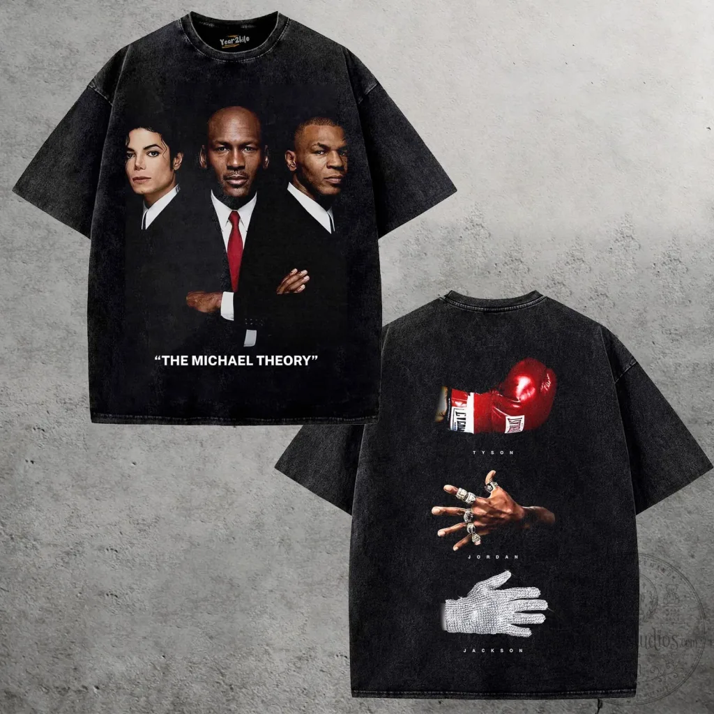 Michael Jordan Michael Jackson Mike Tyson The Michael Theory T-Shirt Michael Jordan Michael Jackson Mike Tyson The Michael Theory T-Shirt
